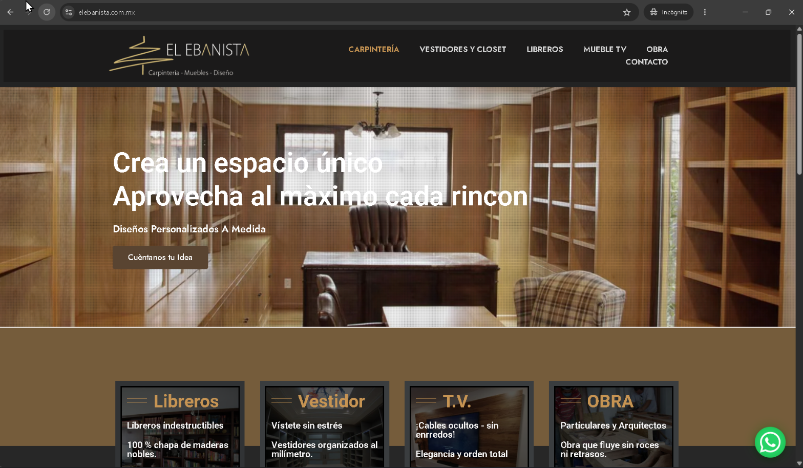 Captura de pantalla del navegador mostrando el sitio del cliente en su estado restaurado: hero image de carpintería en madera, logo corporativo, menú de navegación completo con Carpintería, Vestidores y Closet, Libreros, Mueble TV, Obra, Contacto.